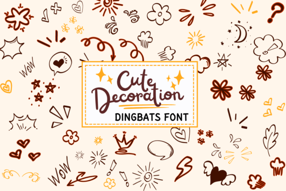 Cute Decoration: The Font That Adds Personality to Your Campaigns