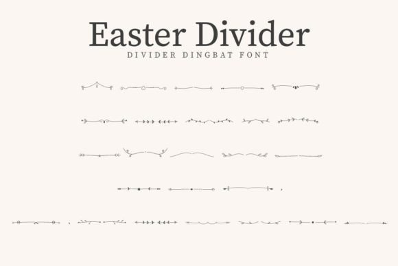 Easter Divider: A Versatile Font for Editorial Design