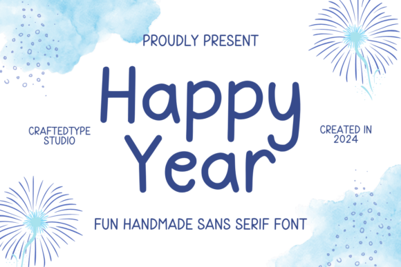 Happy Year: A Versatile Sans Serif for Campaigns