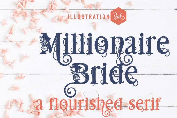Millionaire Bride: A Font That Elevates Your Brand