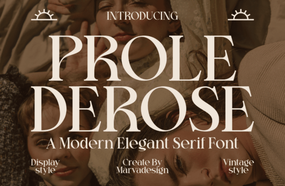 Prole Derose: A Serif Font That Elevates Editorial Design