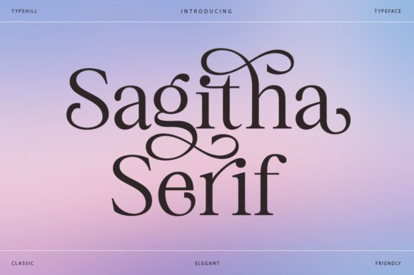 Sagitha Serif: A Font for Timeless Readability