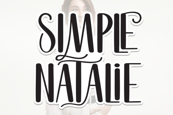 Simple Natalie: A Versatile Sans Serif Font for Modern Marketing