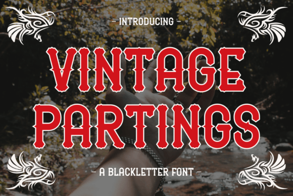 Vintage Partings: A Timeless Font for Digital Branding